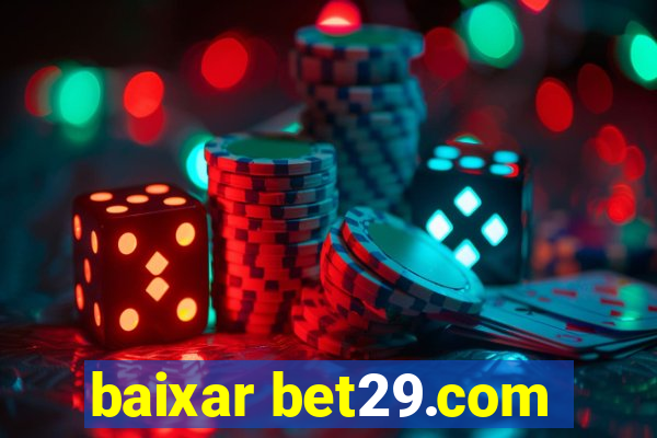 baixar bet29.com