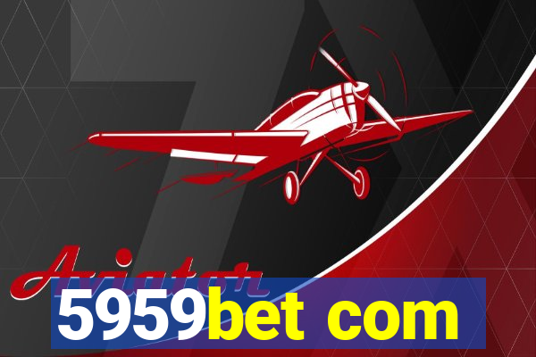 5959bet com