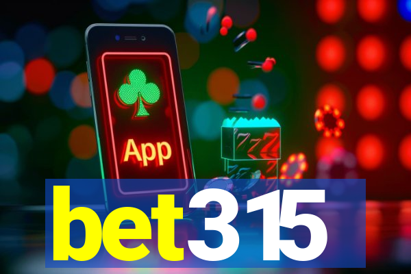 bet315