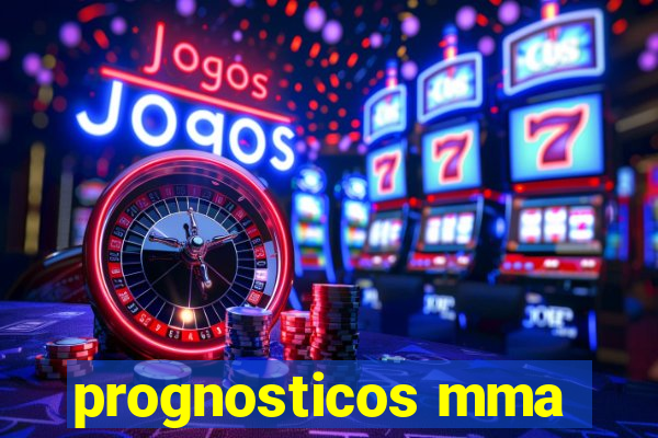 prognosticos mma