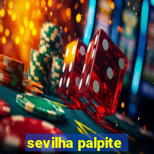 sevilha palpite