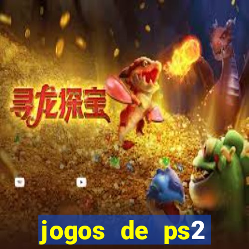 jogos de ps2 traduzidos pt br