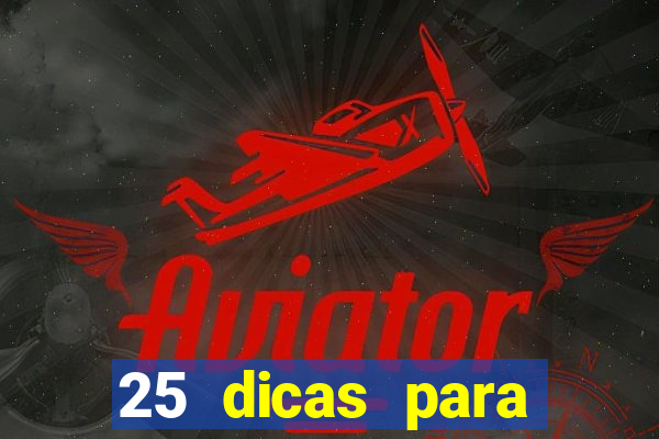 25 dicas para preservar o meio ambiente