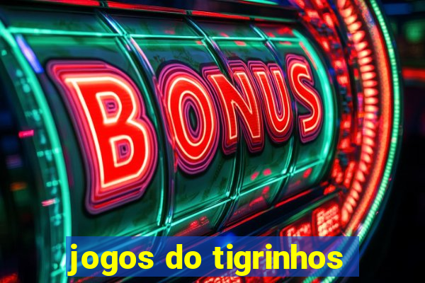 jogos do tigrinhos