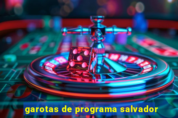 garotas de programa salvador