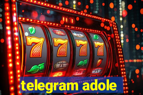 telegram adole