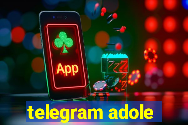 telegram adole
