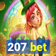 207 bet