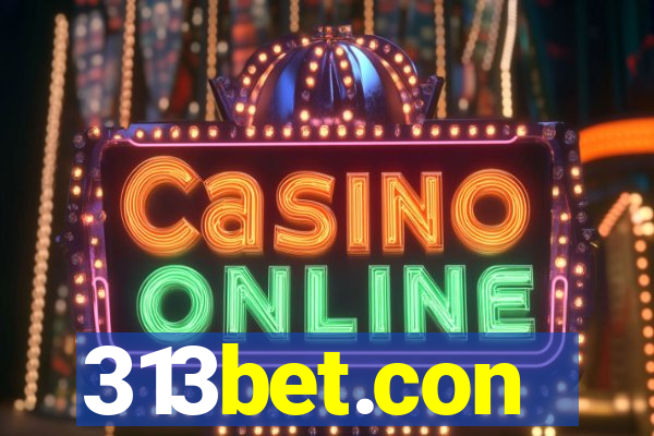 313bet.con