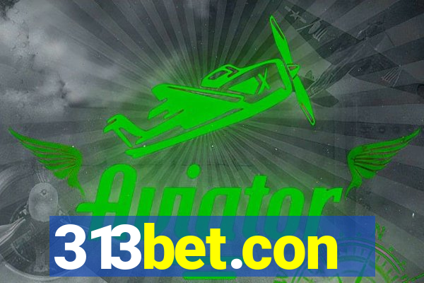 313bet.con