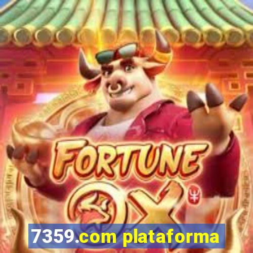 7359.com plataforma