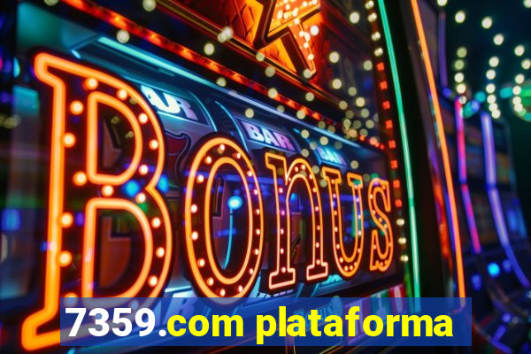 7359.com plataforma