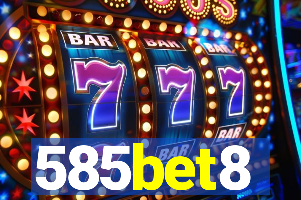 585bet8