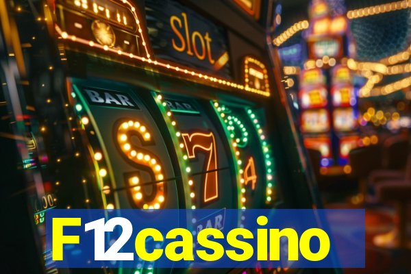 F12cassino