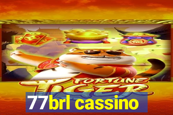 77brl cassino
