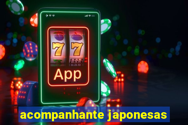 acompanhante japonesas