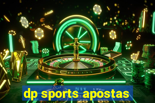 dp sports apostas