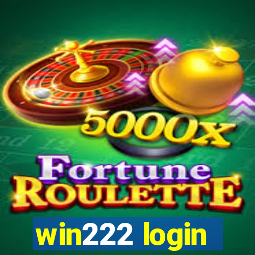 win222 login