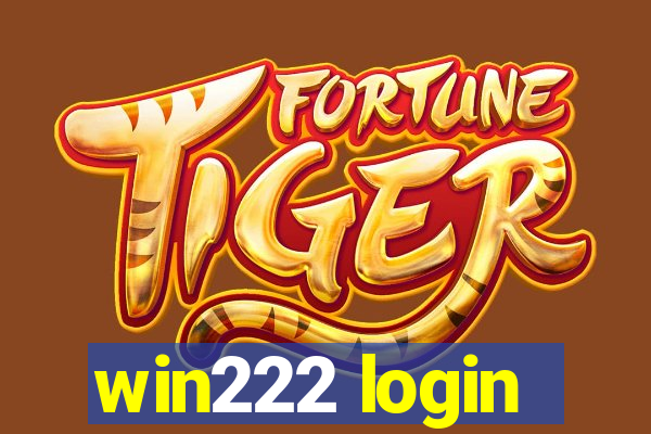 win222 login