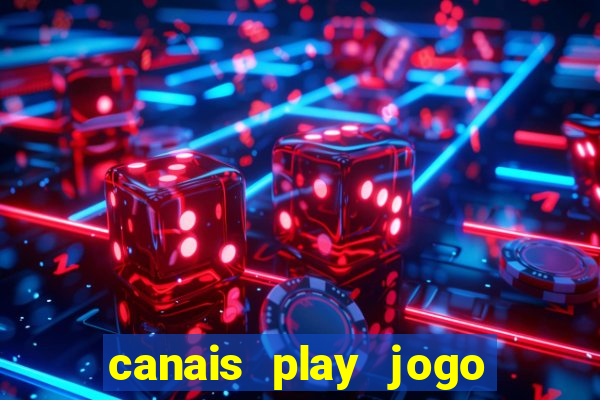 canais play jogo do bahia