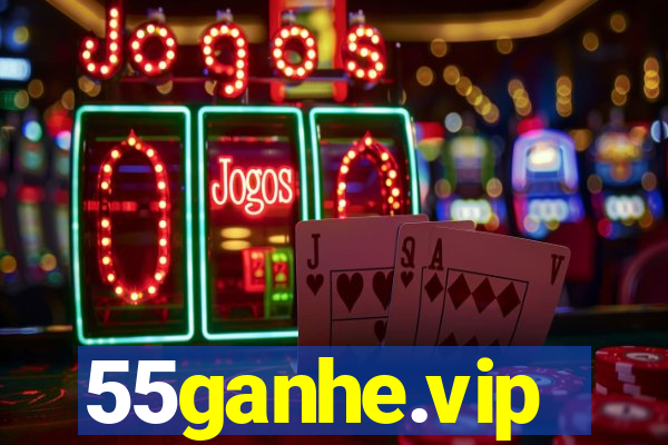 55ganhe.vip