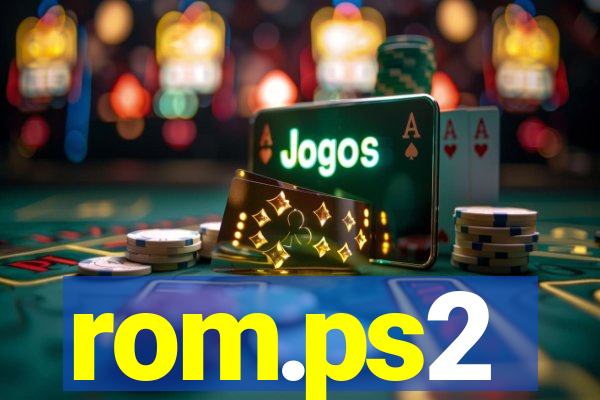 rom.ps2