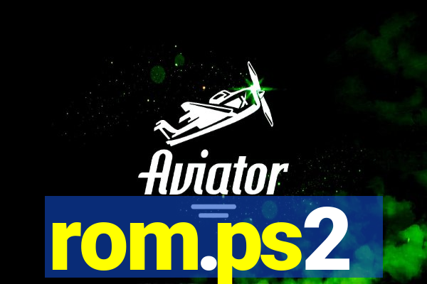 rom.ps2