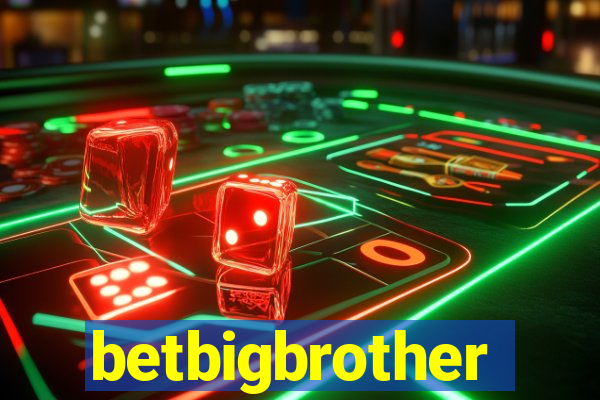 betbigbrother