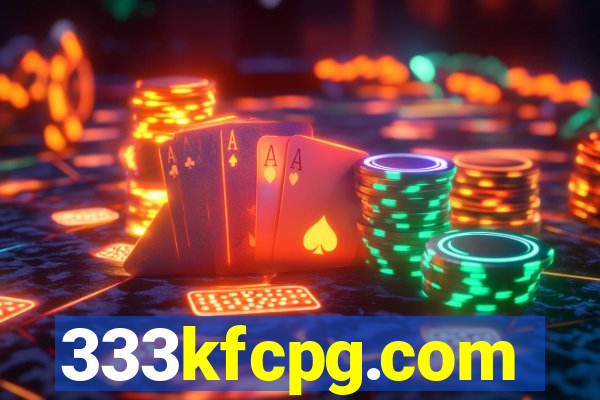 333kfcpg.com