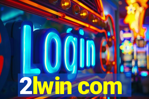 2lwin com