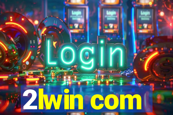2lwin com