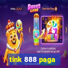 tink 888 paga