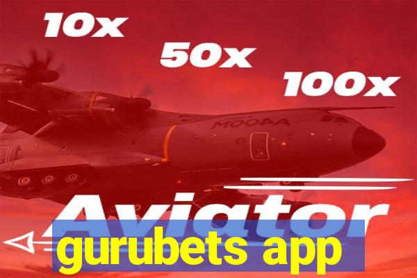 gurubets app