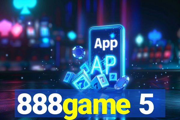 888game 5