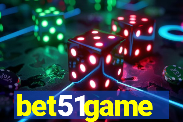bet51game