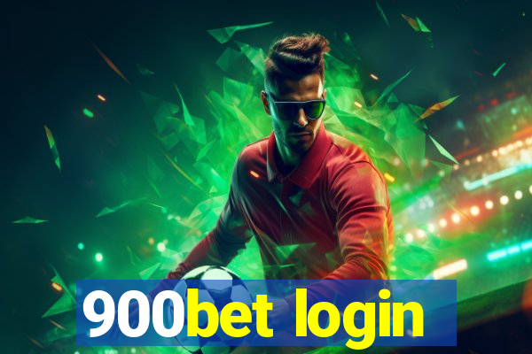 900bet login