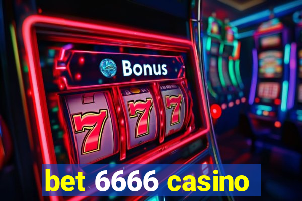 bet 6666 casino