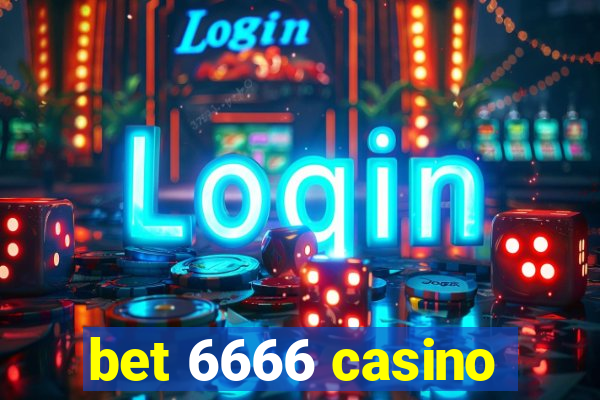 bet 6666 casino