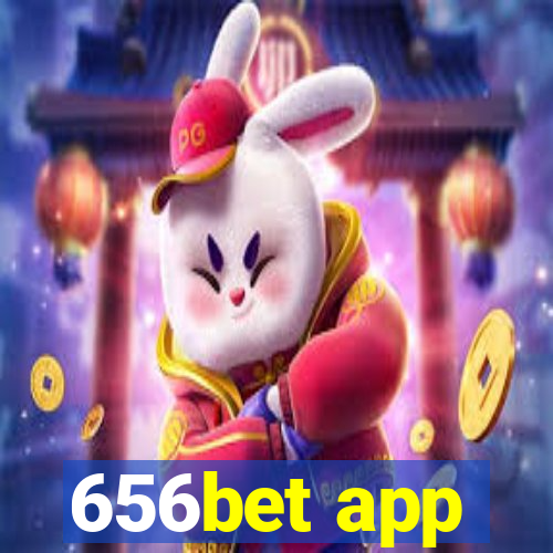 656bet app