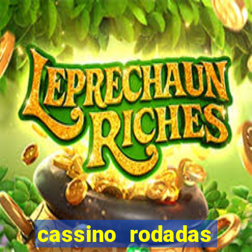 cassino rodadas gratis sem deposito
