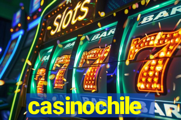 casinochile