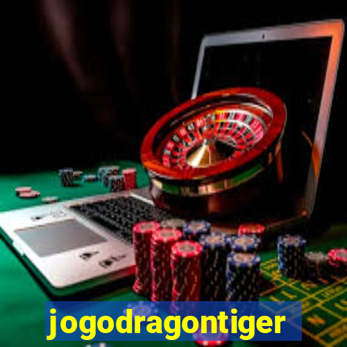 jogodragontiger