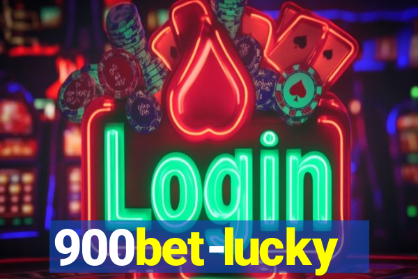 900bet-lucky