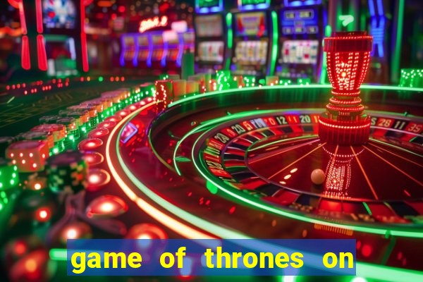game of thrones on google drive