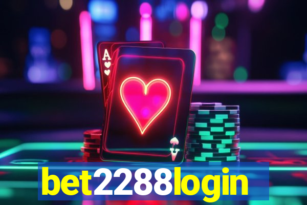 bet2288login