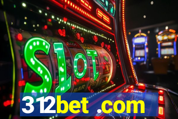 312bet .com