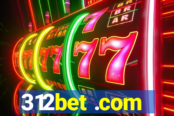 312bet .com