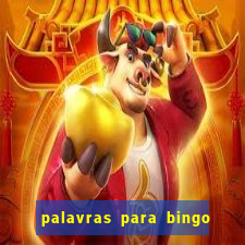 palavras para bingo de cha de lingerie