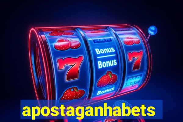 apostaganhabets