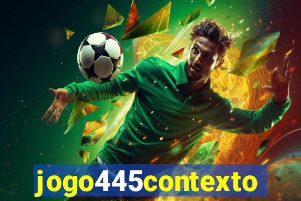 jogo445contexto